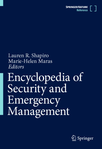 Encyclopedia of Security and Emergency Management