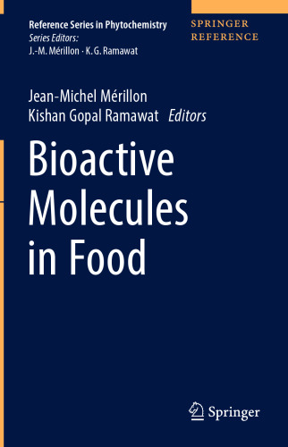 Bioactive Molecules in Food (Reference Series in Phytochemistry)