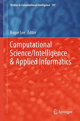 Computational Science/Intelligence & Applied Informatics (Studies in Computational Intelligence, 787)