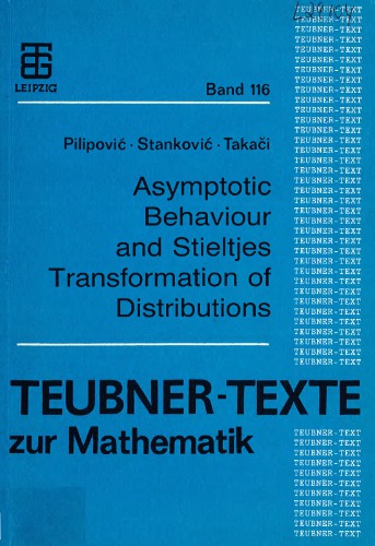 Asymptotic behaviour and Stieltjes transformation of distributions