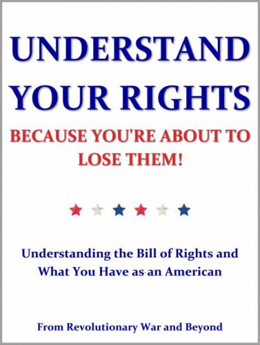 Understand Your Rights Because You're About to Lose Them!