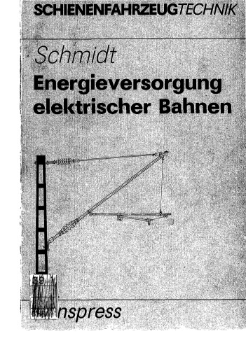 Energieversorgung elektrischer Bahnen