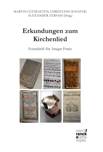Erkundungen zum Kirchenlied: Festschrift für Ansgar Franz