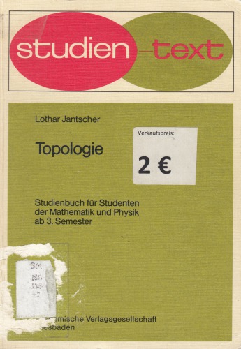 Topologie: Studienbuch für Studenten der Mathematik und Physik ab 3. Semester