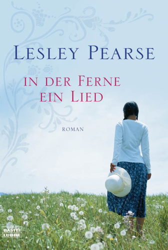 In der Ferne ein Lied (Roman)