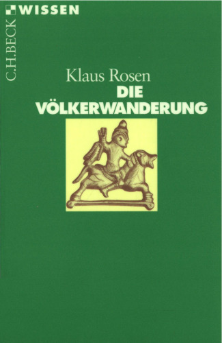Die Volkerwanderung (Beck Wissen)