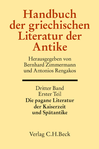 Die pagane Literatur der Kaiserzeit und Spätantike