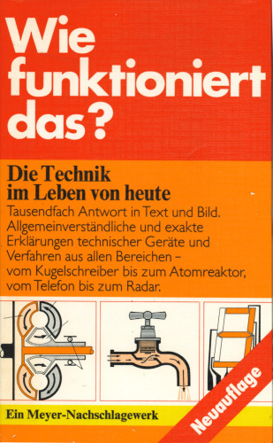 Wie funktioniert das? Die Technik im Leben von heute