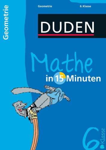 Duden Mathe in 15 Minuten. Geometrie 6. Klasse
