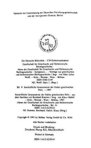 Inschriftliche Gesetzestexte der frühen griechischen Polis: Aus dem Nachlaß von Reinhard Koerner