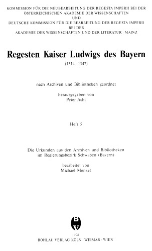 Die Urkunden aus den Archiven und Bibliotheken im Regierungsbezirk Schwaben (Bayern)