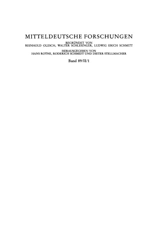 Die Quellen Von 1261 Bis 1452 (Mitteldeutsche Forschungen) (German Edition)