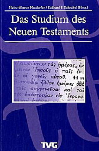 Das Studium des Neuen Testaments, Aktualisierte Ausgabe