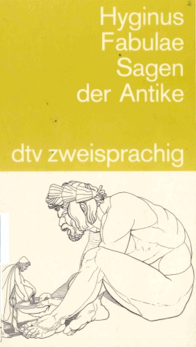 Hyginus: Fabulae. Sagen der Antike (dtv zweisprachig)