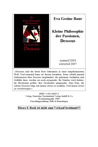 Dessous. Kleine Philosophie der Passionen