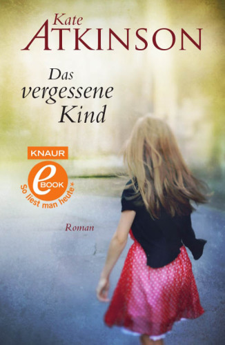 Das vergessene Kind (Roman)