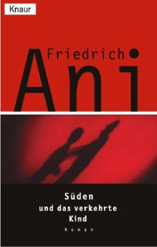 Süden und das verkehrte Kind