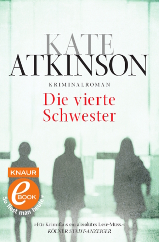 Die vierte Schwester (Roman)