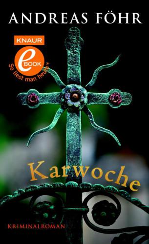 Karwoche. Kriminalroman