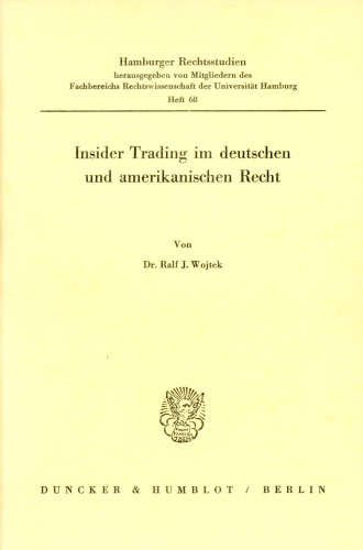 Insider Trading Im Deutschen Und Amerikanischen Recht (German Edition)