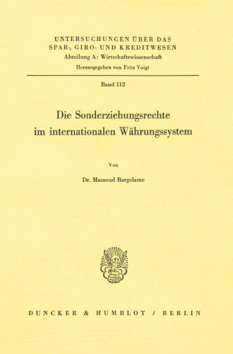 Die Sonderziehungsrechte Im Internationalen Wahrungssystem (German Edition)