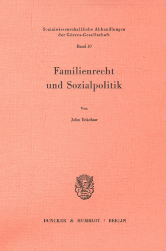Familienrecht Und Sozialpolitik (Sozialwissenschaftliche Abhandlungen Der Gèorres-Gesellschaf) (German Edition)