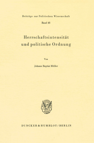 Herrschaftsintensitat Und Politische Ordnung (German Edition)