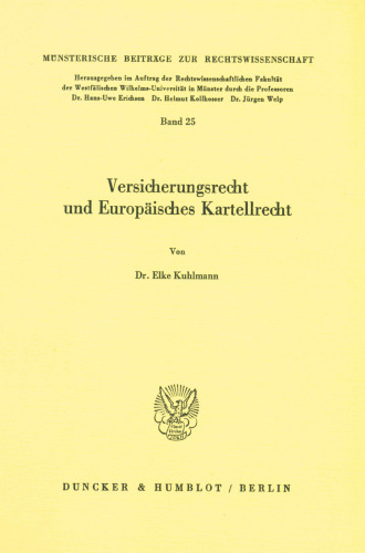 Versicherungsrecht Und Europaisches Kartellrecht (German Edition)