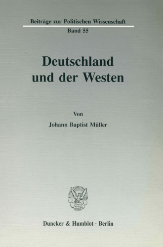 Deutschland Und Der Westen (German Edition)