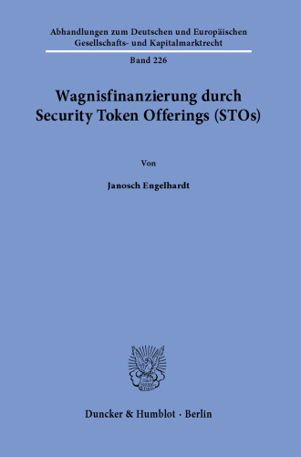 Wagnisfinanzierung durch Security Token Offerings (STOs).