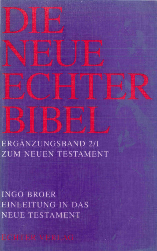 Einleitung in das Neue Testament (2 Bände)