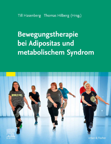 Bewegungstherapie bei Adipositas und metabolischem Syndrom