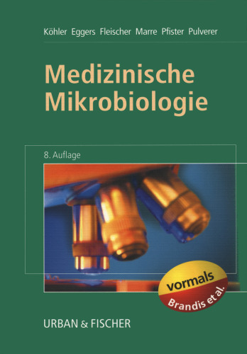 Medizinische Mikrobiologie