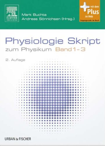 Physiologie Skript Band 1-3