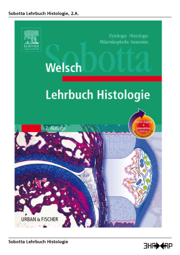 Sobotta - Lehrbuch Histologie: Zytologie, Histologie, Mikroskopische Anatomie
