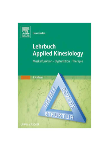 Lehrbuch Applied Kinesiology StA: Muskelfunktion - Dysfunktion - Therapie