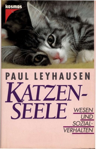 Katzenseele. Wesen und Sozialverhalten