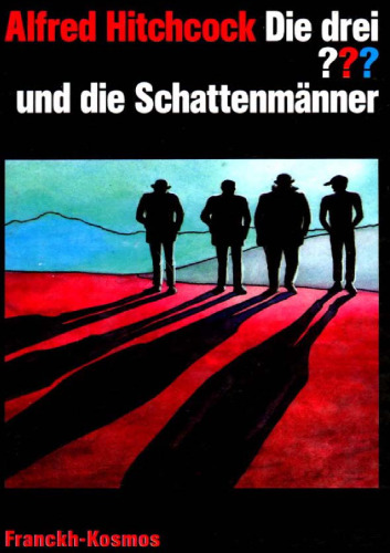 Die drei ??? und die Schattenmänner
