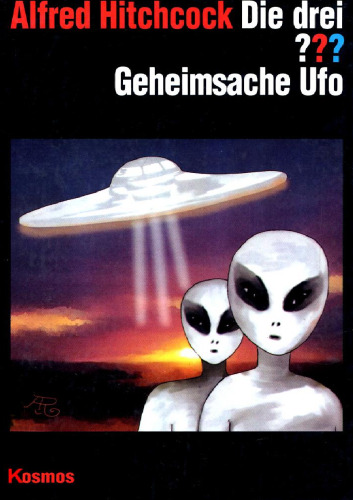 Die drei ???. Bd. 80. Geheimsache Ufo