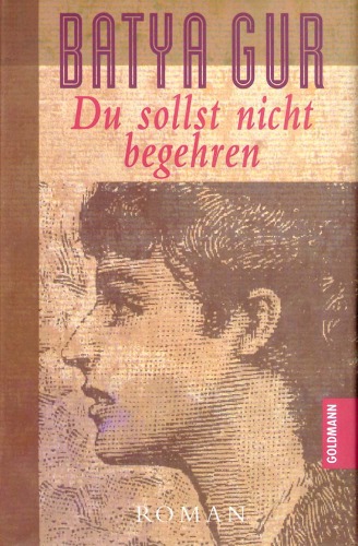 Du sollst nicht begehren: Kriminalroman