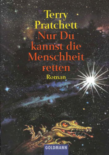 Nur du kannst die Menschheit retten