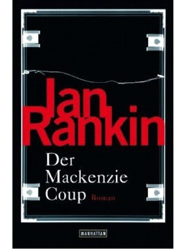 Der Mackenzie Coup: Roman