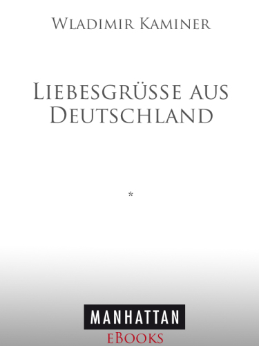 Liebesgrüße aus Deutschland