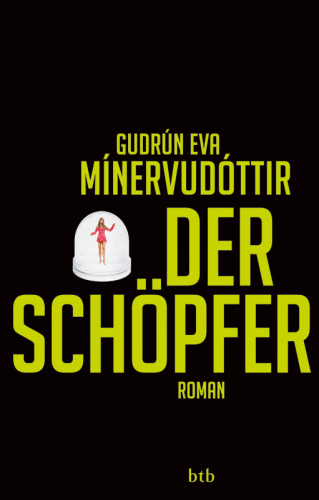 Der Schöpfer: Roman