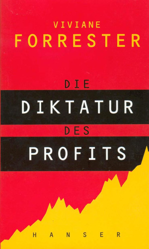 Die Diktatur des Profits
