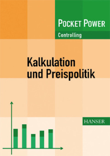 Kalkulation und Preispolitik