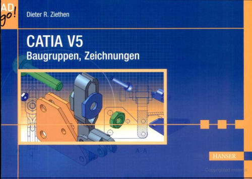 CATIA V5 Baugruppen, Zeichnungen