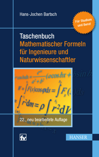Taschenbuch mathematischer Formeln für Ingenieure und Naturwissenschaftler