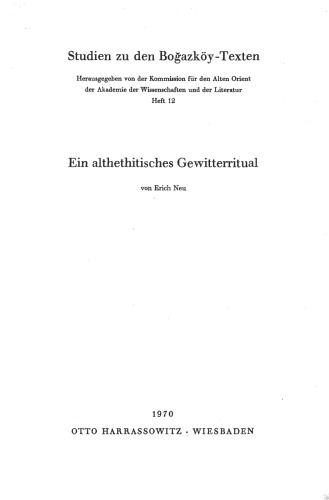 Ein althethitisches Gewitterritual