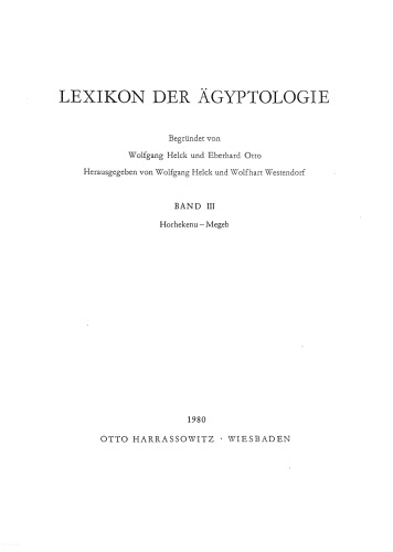 Lexikon der Agyptologie - Band III: Horhekenu - Megeb